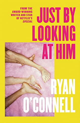 Just By Looking at Him: The ONLY book you need to read this LGBTQ+ Pride season, from a hilarious new voice von Sphere